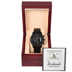 My Husband My Love – Black Chronograph Watch | Romantic Gift for Husband